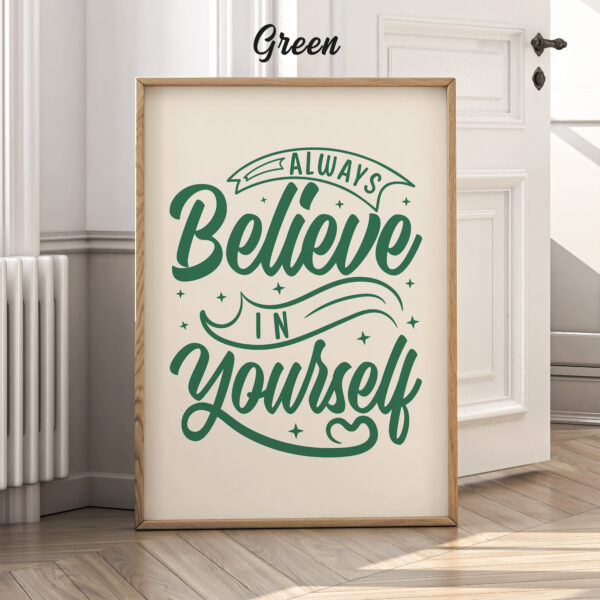 Believe In Yourself Poster – Positive Quotes Wall Art