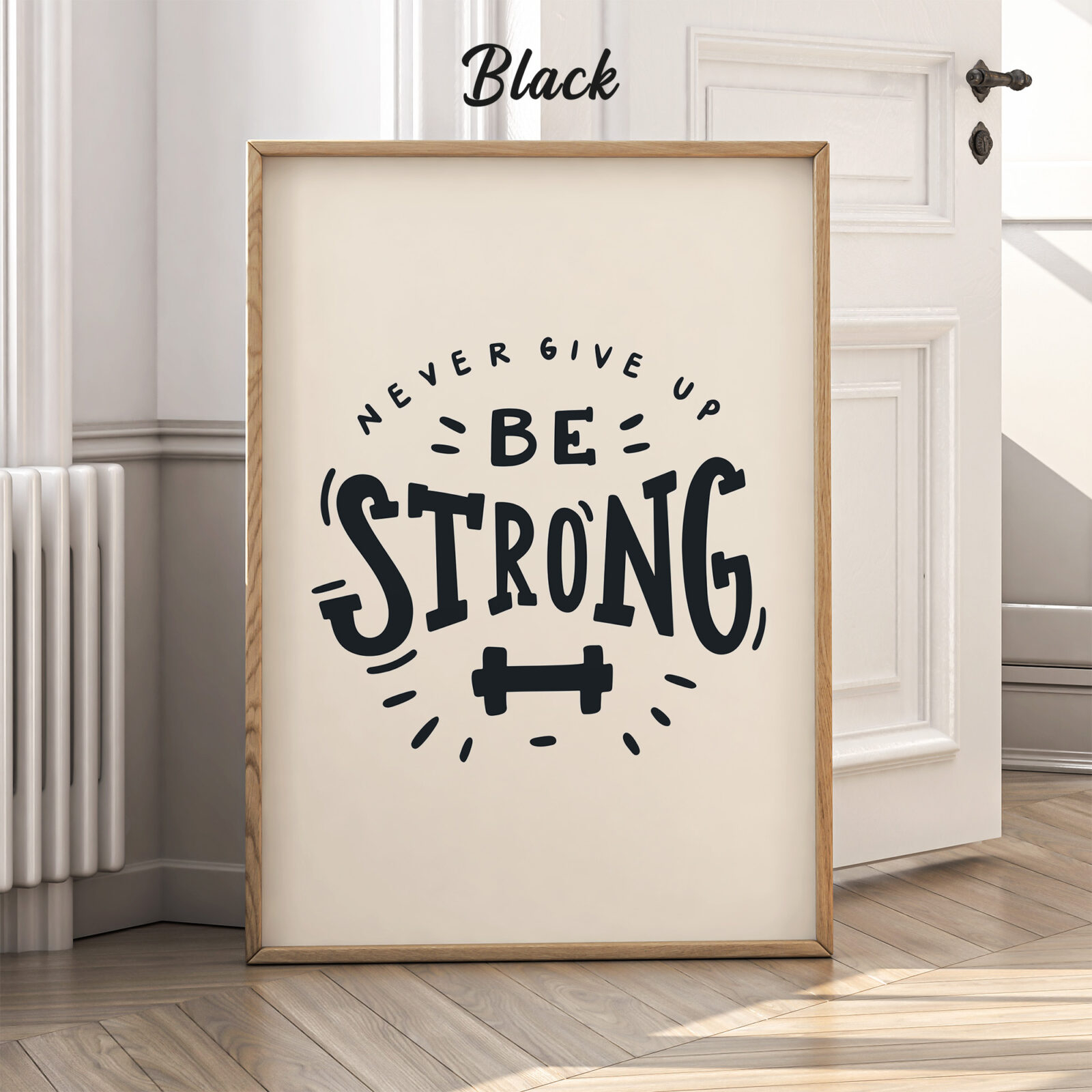 Be Strong Motivational Poster