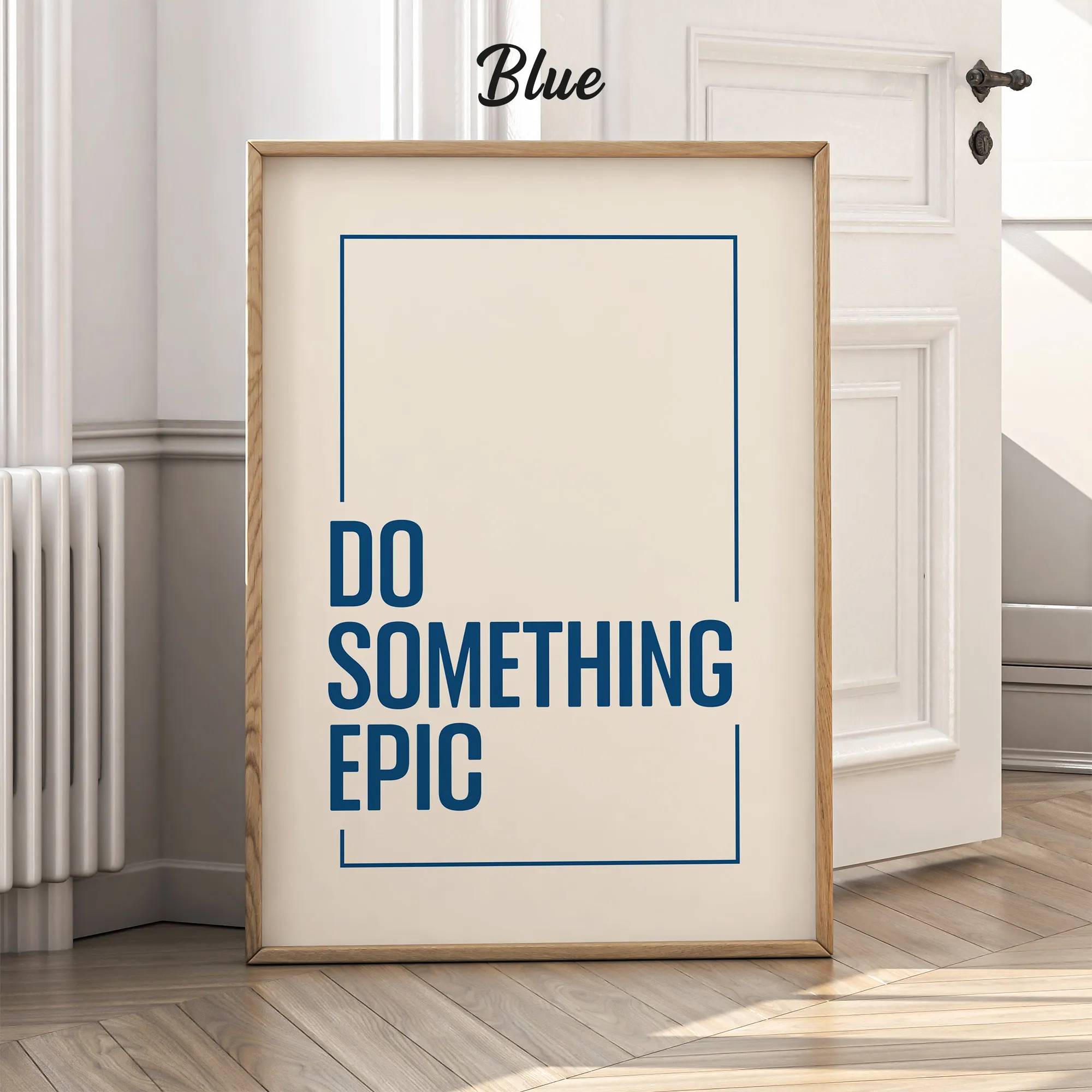 Do Something Epic Wall Art
