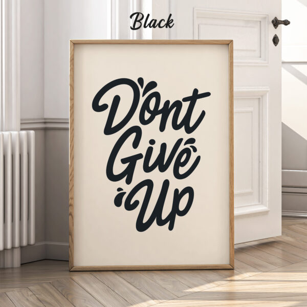 Positive Quote Poster – Don’t Give Up Motivational Wall Art