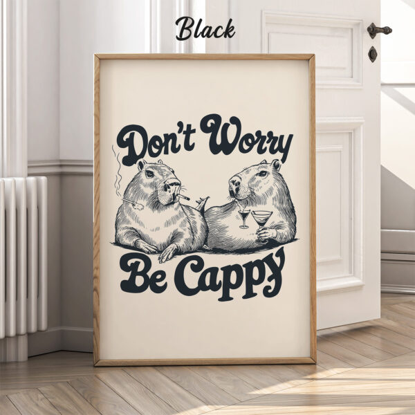 Don't Worry Be Cappy Poster