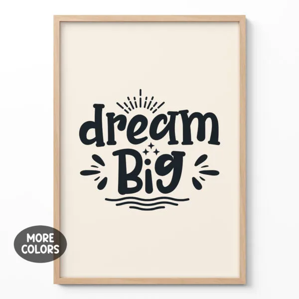 Dream Big Wall Art