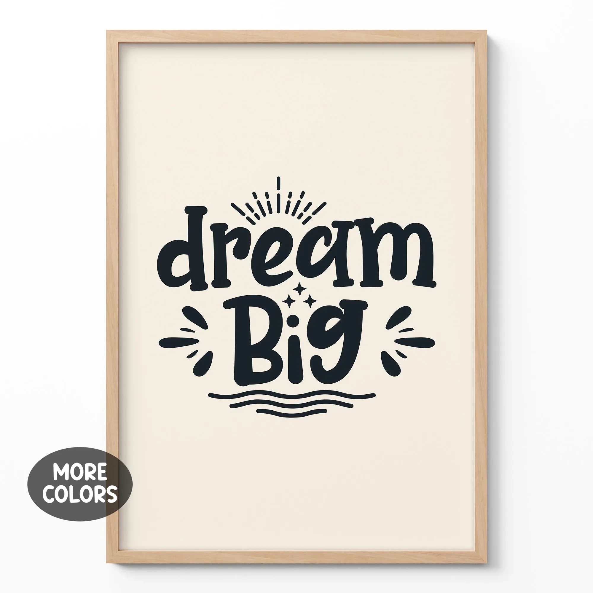 Dream Big Wall Art