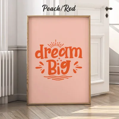 Dream Big Wall Art