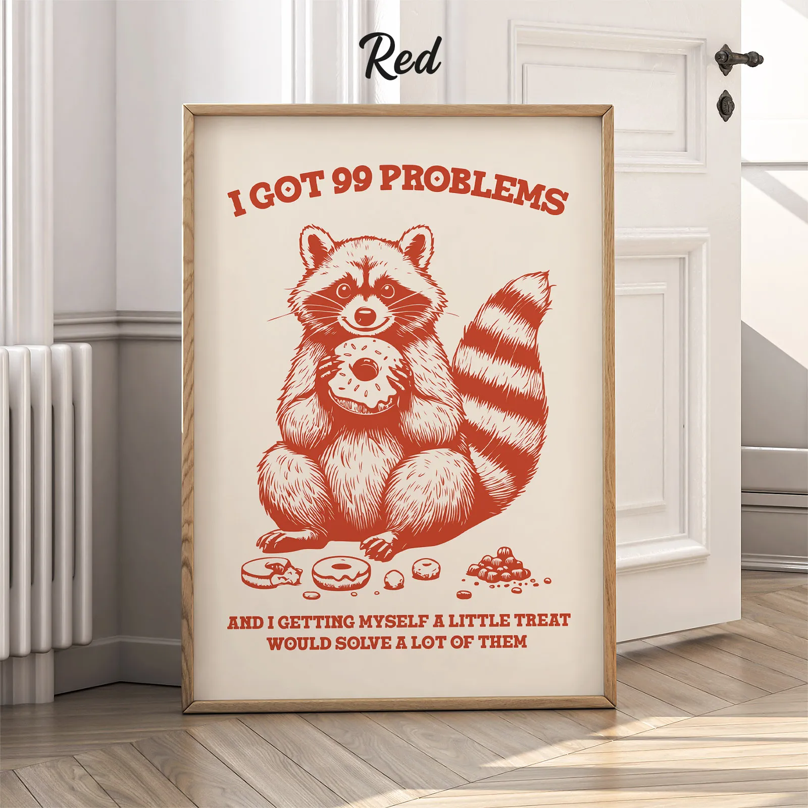 Wandbild mit Waschbär – Ich habe 99 Probleme