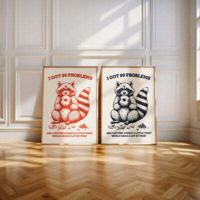 Funny Raccoon Print – 99 Problems Donut Retro Poster
