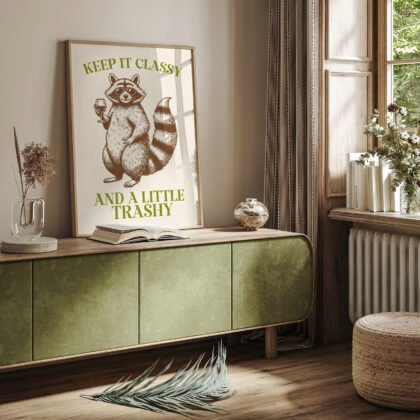Raccoon Wall Art – Keep It Classy and a Little Trashy
