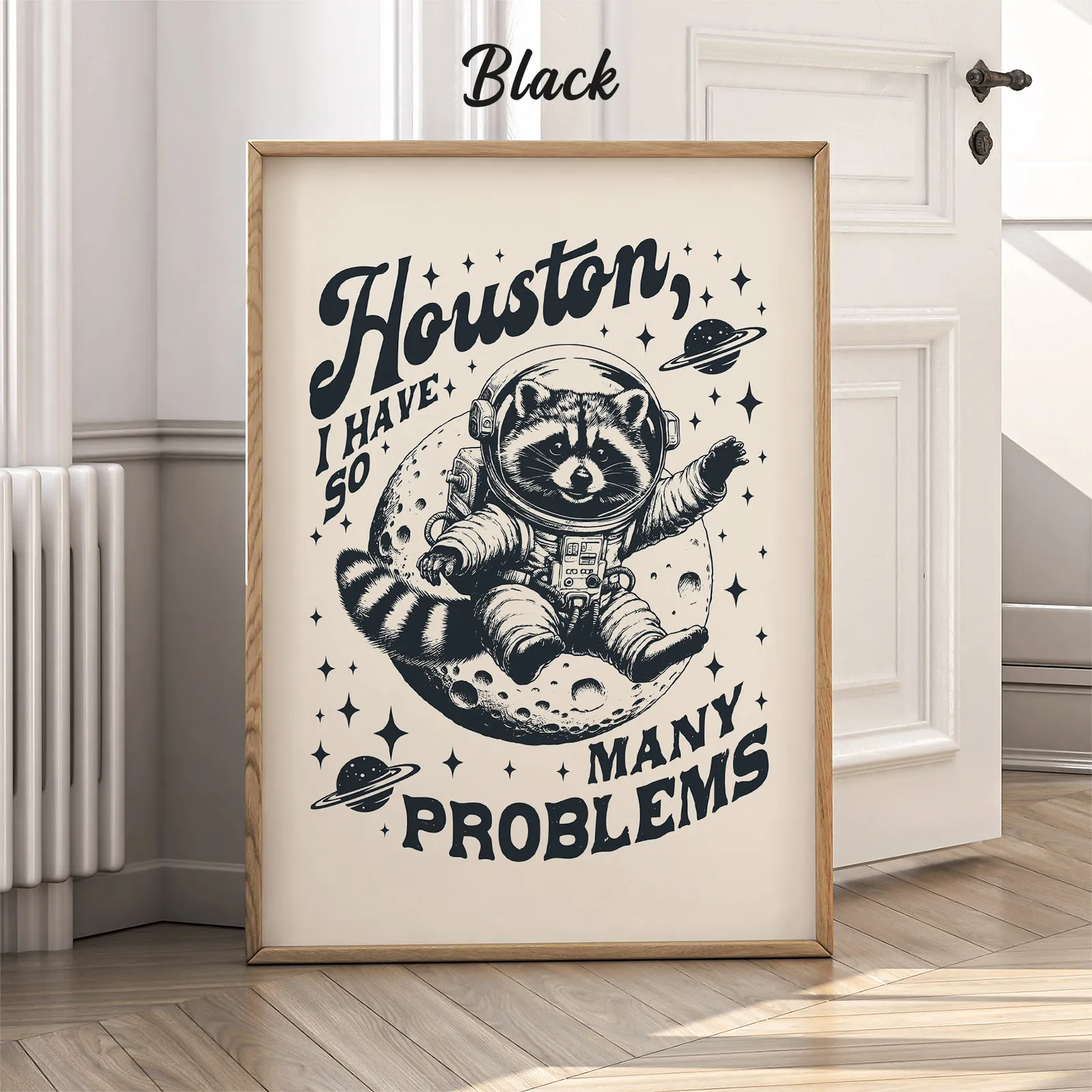 Raccoon Astronaut Wall Art – Houston I Have So Many Problems