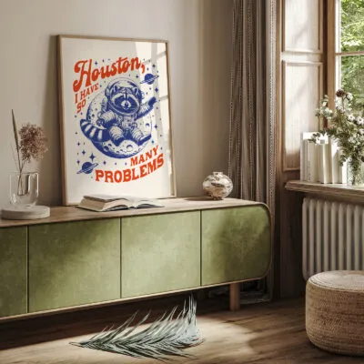 Raccoon Astronaut Wall Art – Houston I Have So Many Problems