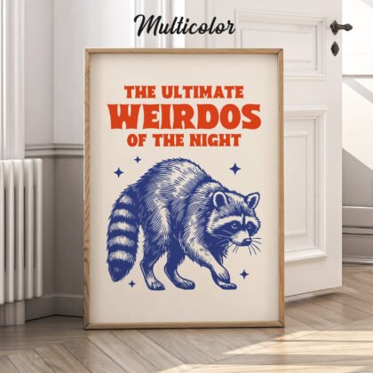 Raccoon Wall Art – The Ultimate Weirdos of the Night