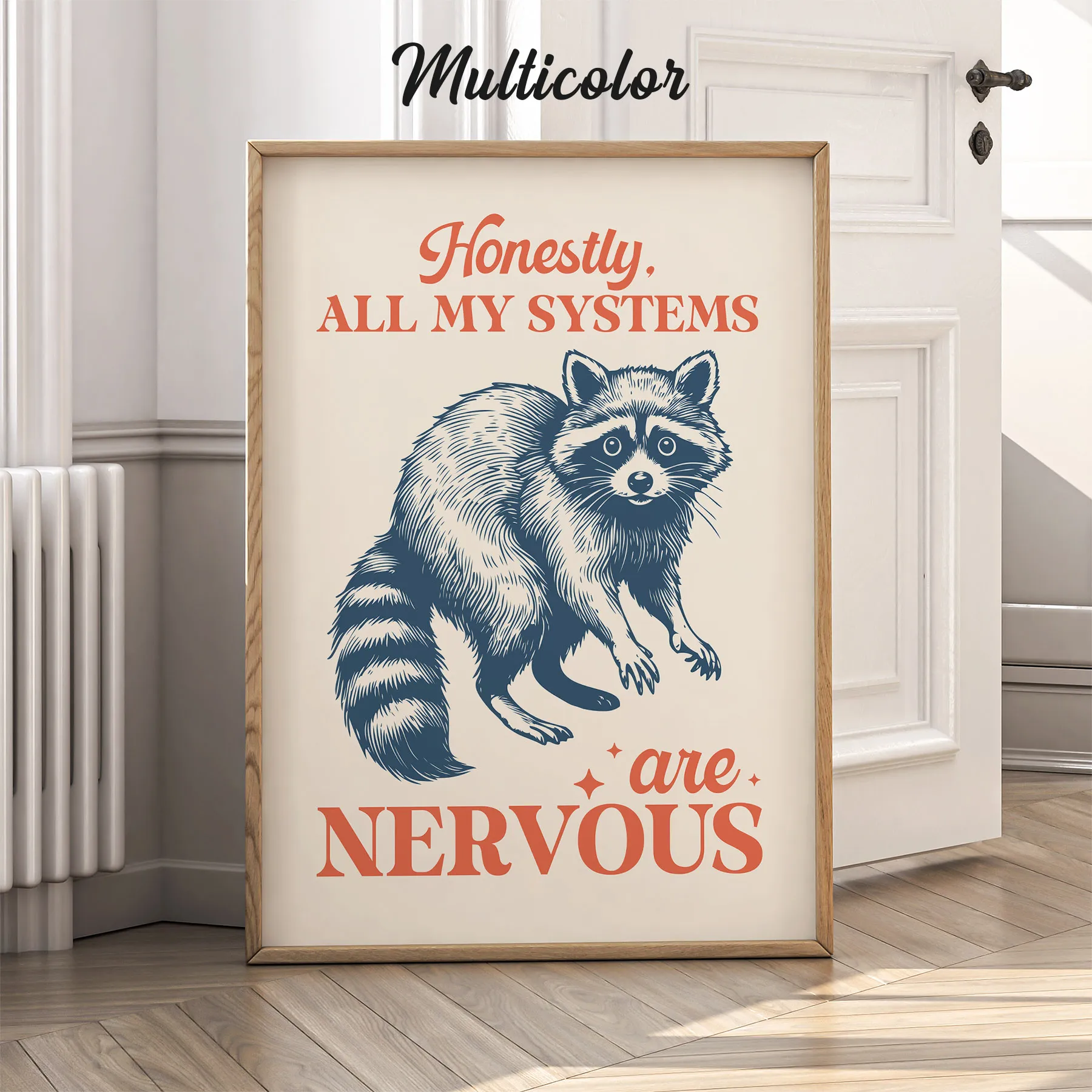 Wandbild mit Waschbär – Ganz ehrlich, ich bin total nervös