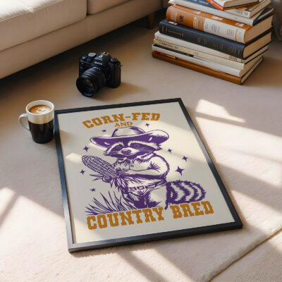 Country Raccoon Poster – Corn-Fed and Country Bred Print