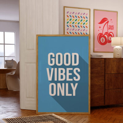 Good Vibes Only Poster
