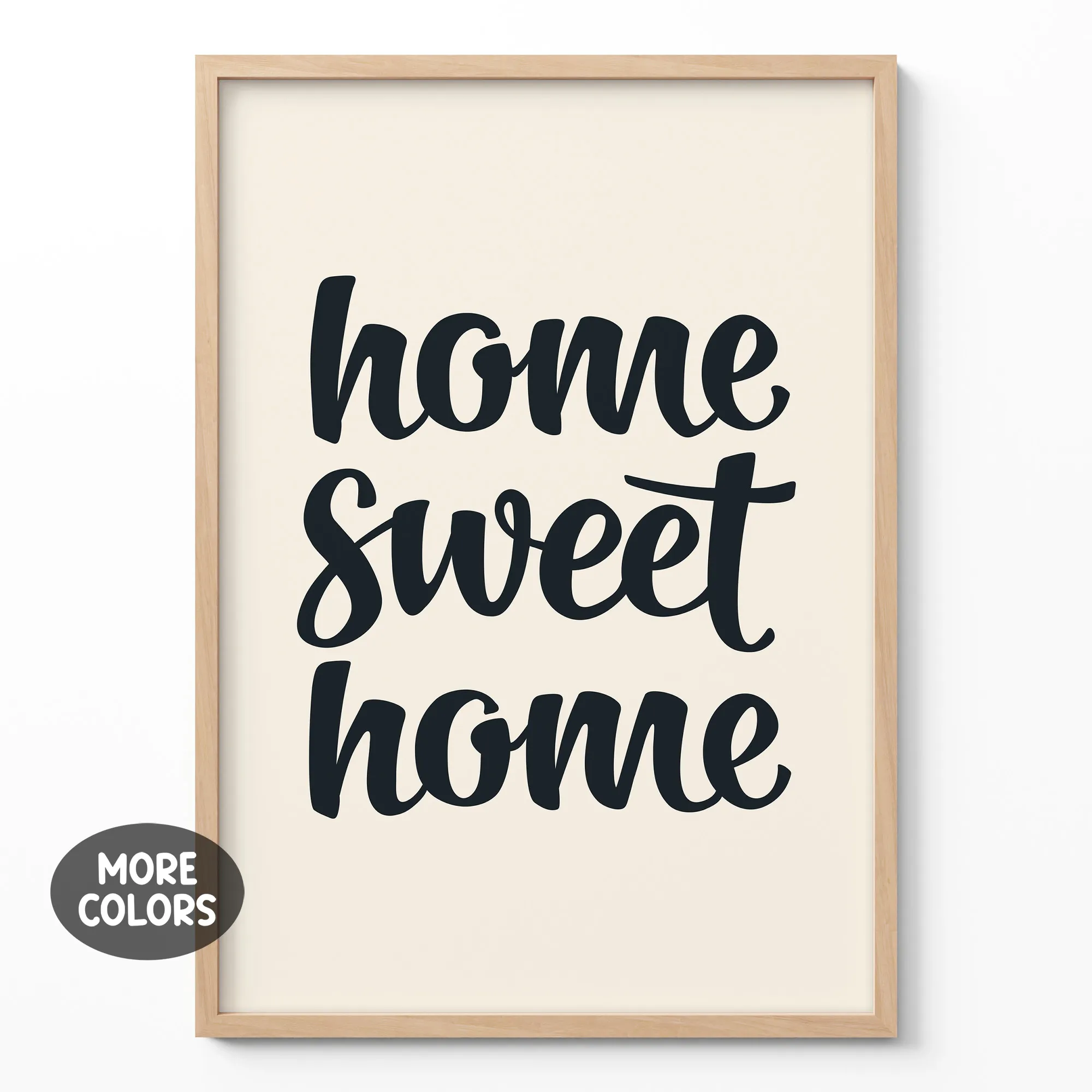 Home Sweet Home – Poster or Canvas Print