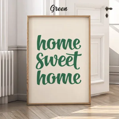 Home Sweet Home – Poster or Canvas Print