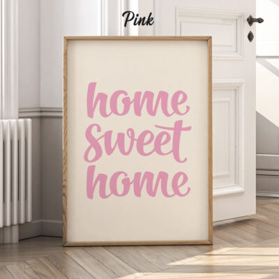 Home sweet home poster in soft pink tones with retro script font.