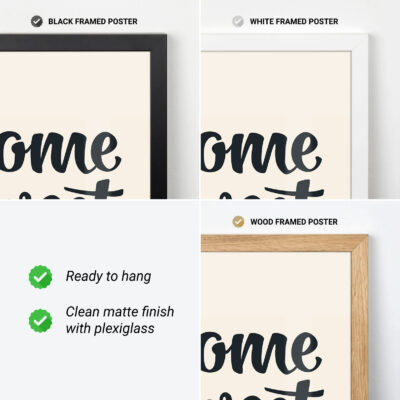 Framing options for home sweet home poster in black, white, and wood finishes.
