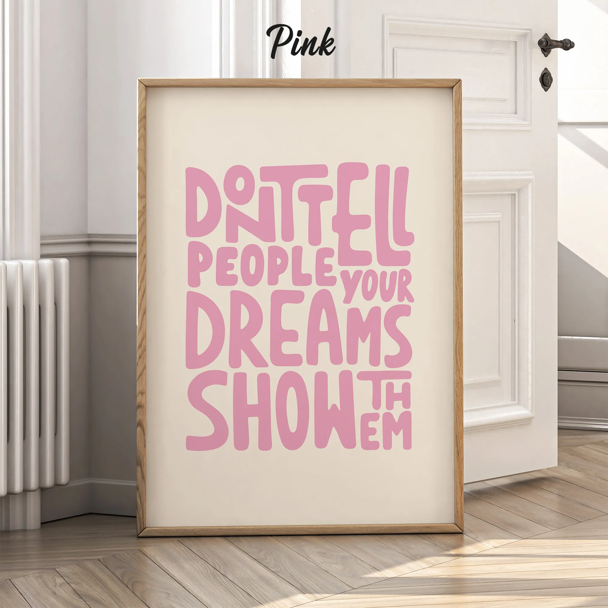 Don’t Tell, Show Them – Poster or Canvas Print
