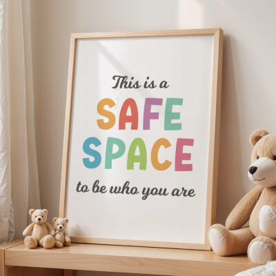 Safe Space Classroom Poster – Positive Affirmation Wall Art