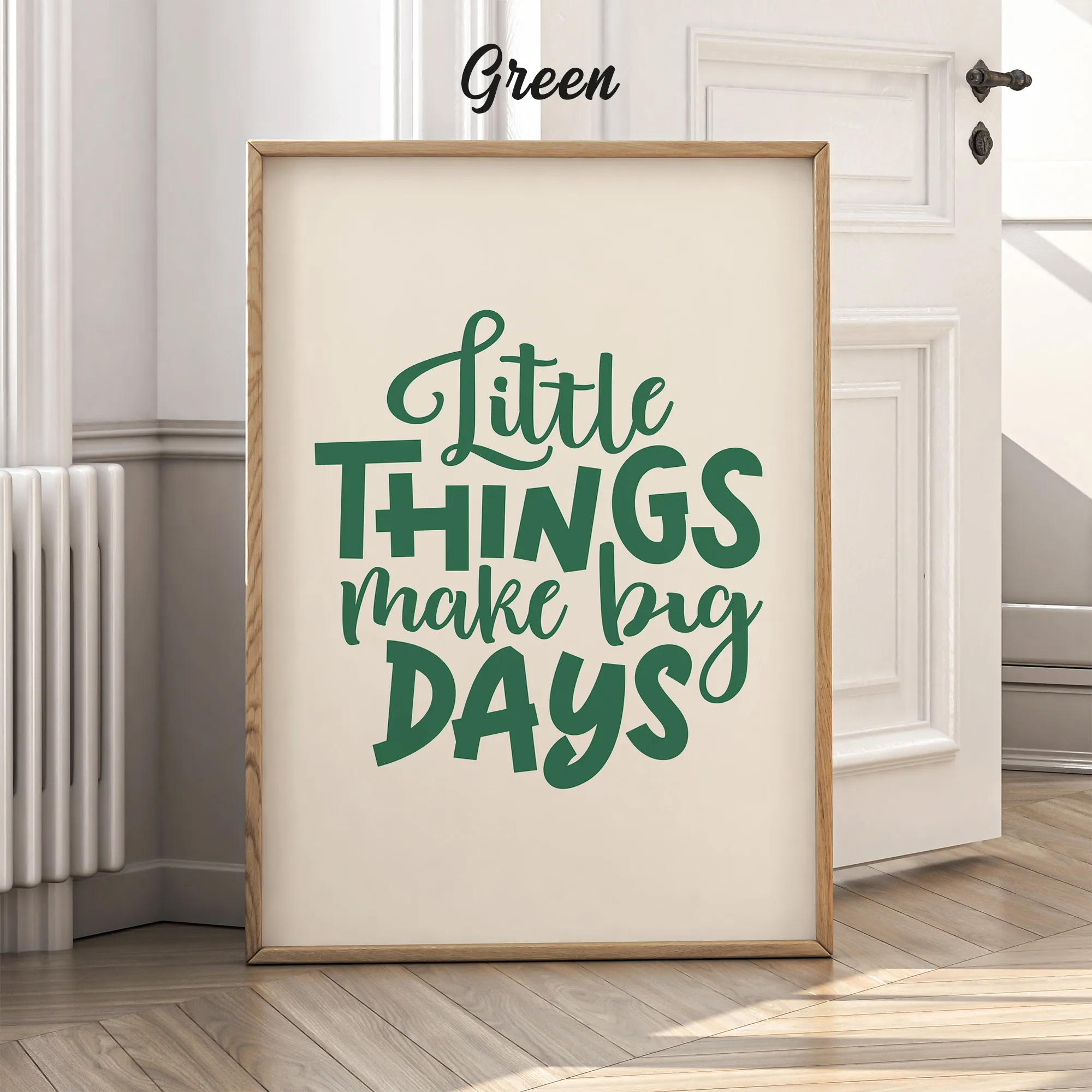 Little Things Make Big Days – Poster or Canvas Print