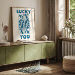 Queen Card Poster – Lucky You Art Print