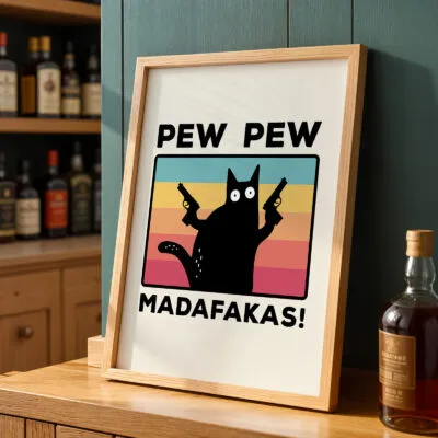 Humorvolles Wandbild mit Katze – Pew Pew Madafakas