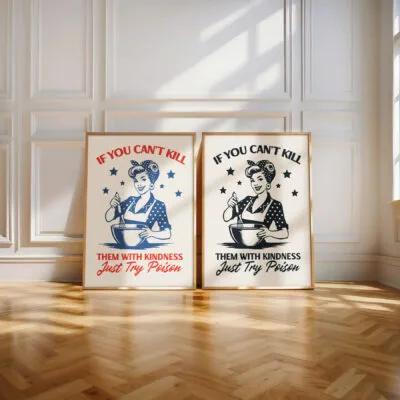 Retro Wandbild – Wenn Freundlichkeit nicht hilft, hilft Gift