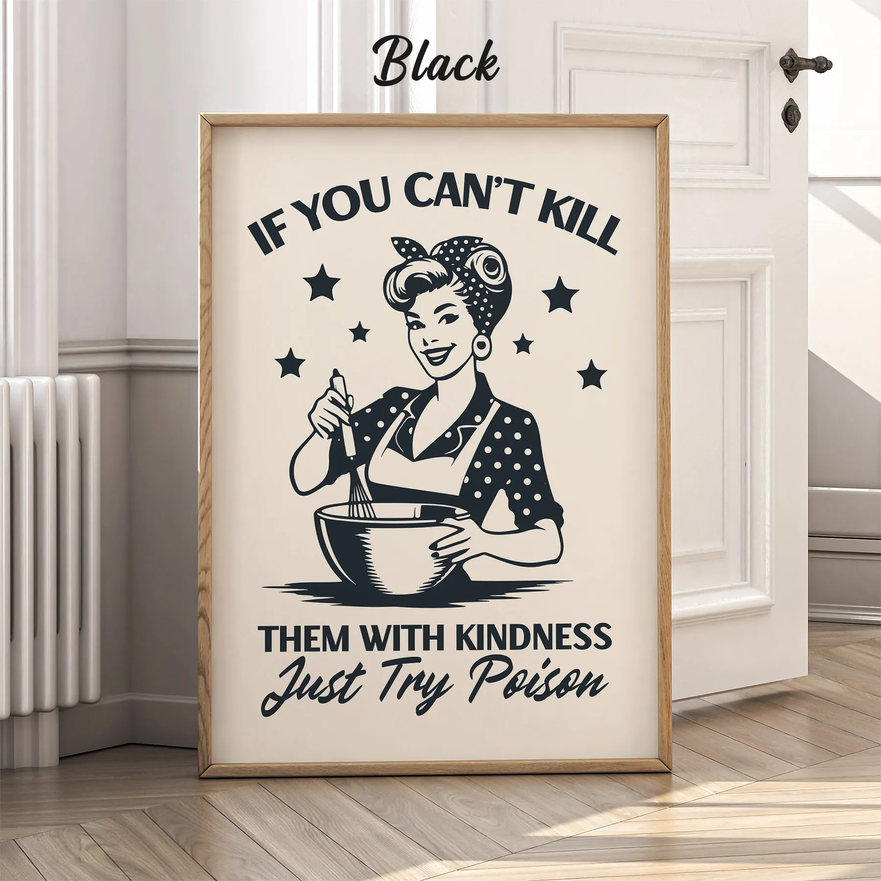 Retro Wandbild – Wenn Freundlichkeit nicht hilft, hilft Gift