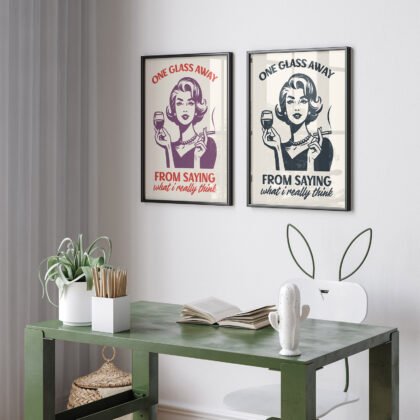 Retro Woman Wall Art – One Glass Away to Say What I Think
