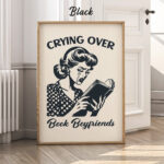 Bookish Art Print – Crying Over Book Boyfriends Poster