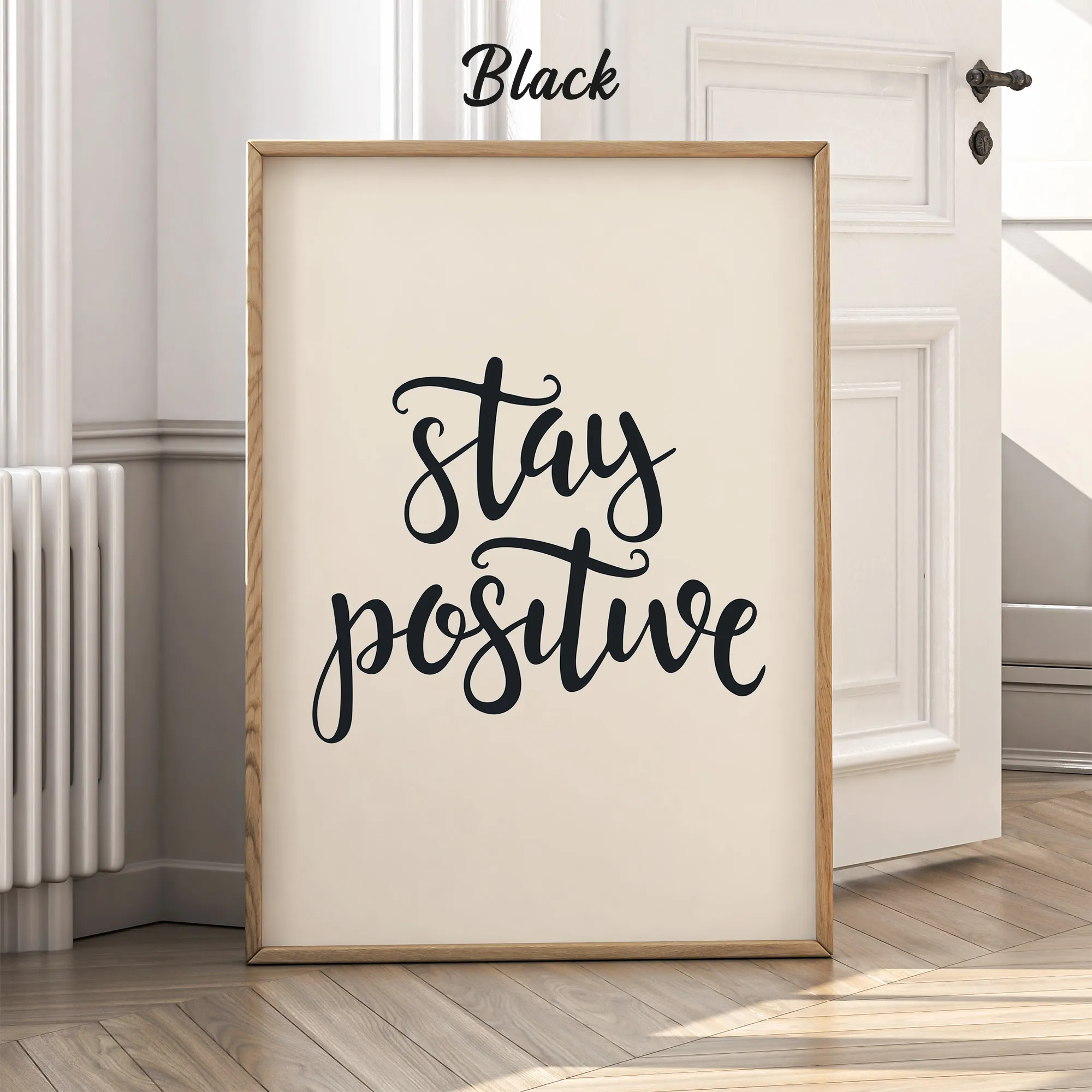 Stay Positive Wall Art