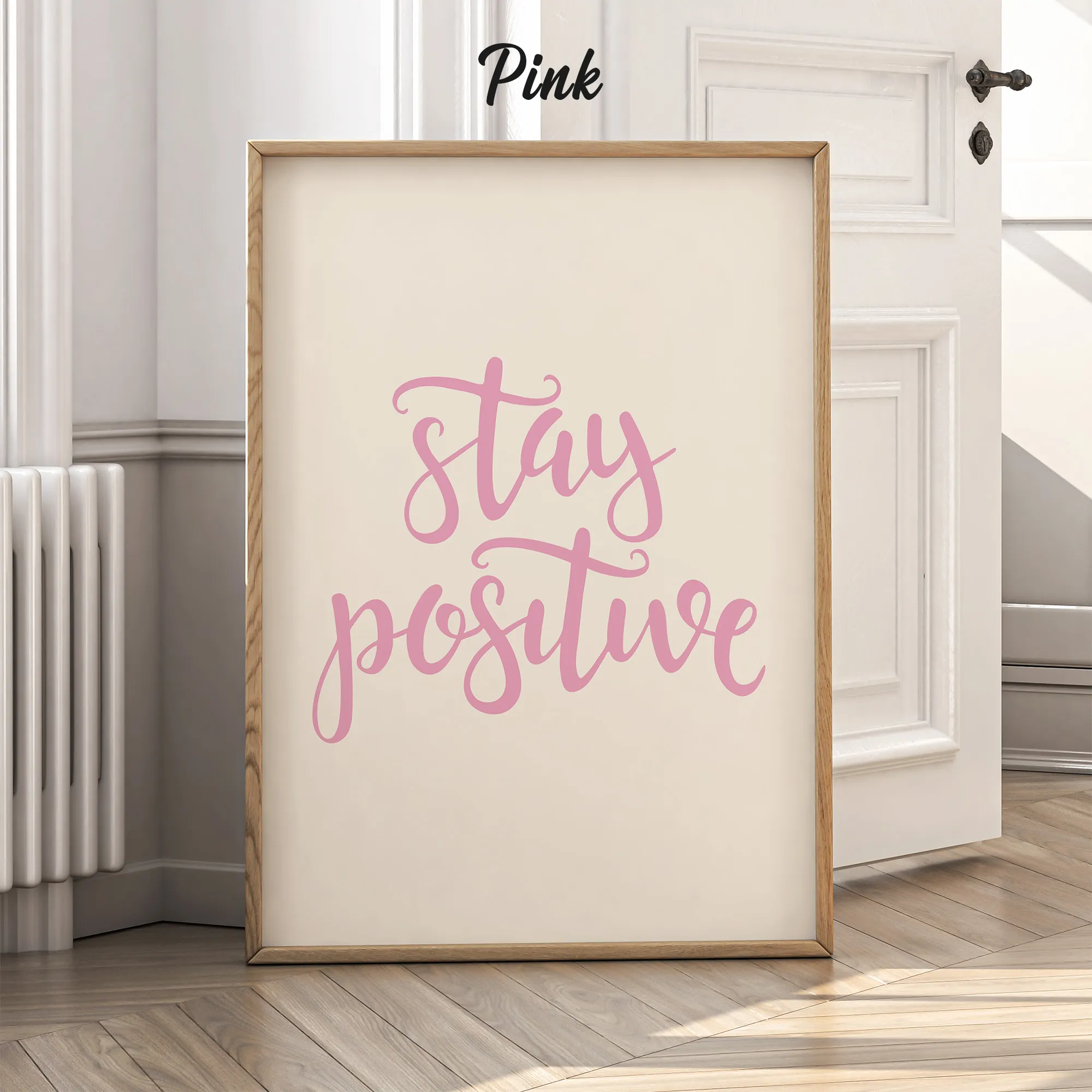 Stay Positive Wall Art