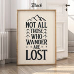 Tolkien Poster Not All Those Who Wander Are Lost