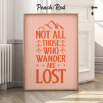 Tolkien Poster Not All Those Who Wander Are Lost
