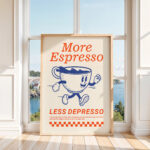 Retro Coffee Poster – More Espresso Less Depresso Print