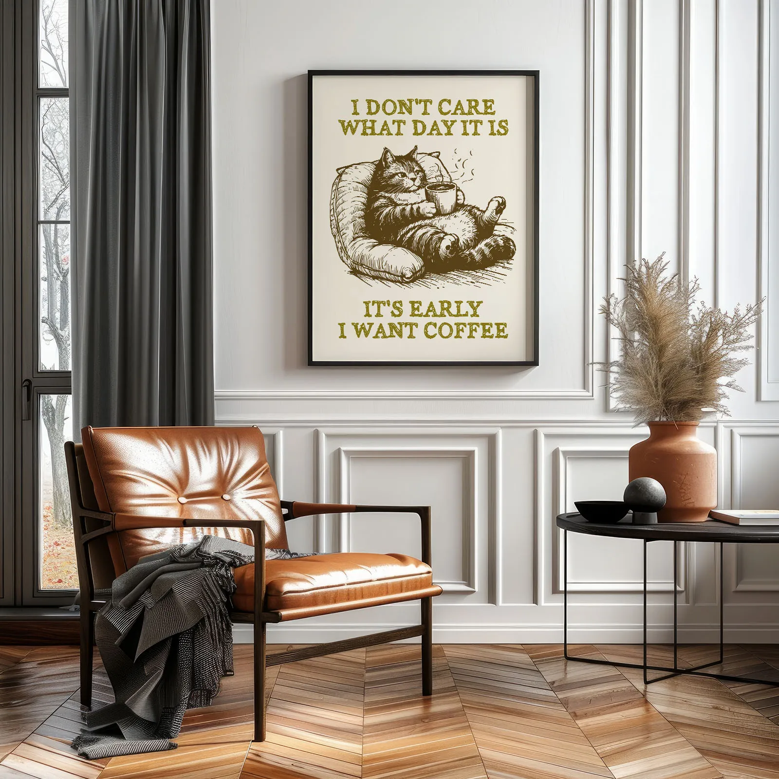Wandbild mit Katze – Ist mir egal welcher Tag, ich will Kaffee