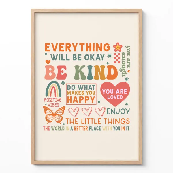 Be Kind & Stay Happy – Poster or Canvas Print