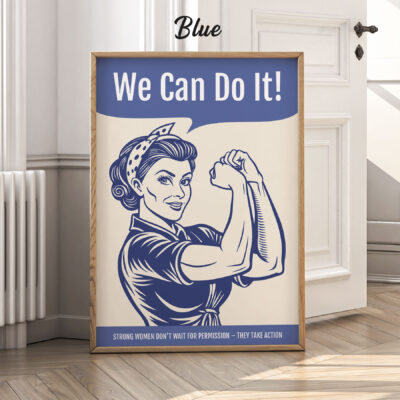 Strong Women Poster – We Can Do It Motivational Wall Art