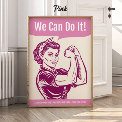 Strong Women Poster – We Can Do It Motivational Wall Art
