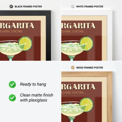 Framed Margarita cocktail poster displayed in black, white, and wood frames