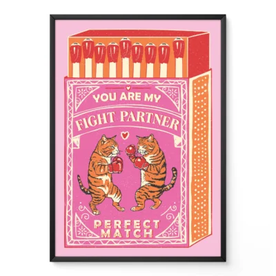 Poster of two cartoon cats boxing with gloves, surrounded by a matchbox design that says 'YOU ARE MY FIGHT PARTNER' and 'PERFECT MATCH'.