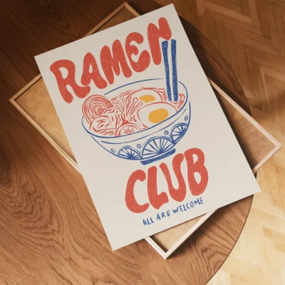 A colorful poster depicting a bowl of ramen with eggs, labeled 'RAMEN CLUB' and the text 'ALL ARE WELCOME'.