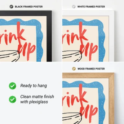 Collage of framed posters in black, white, and wood styles featuring 'Drink Up' artwork