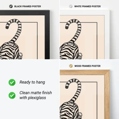 Three framed options for a tiger poster: black frame, white frame, and wood frame, all featuring a detailed illustration of a tiger's tail.