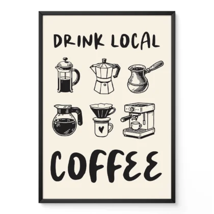 Coffee Wall Art – Drink Local
