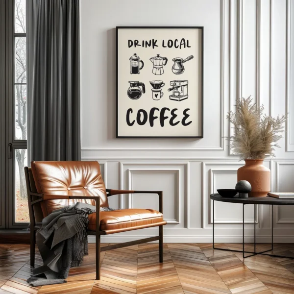 Drink Coffee Poster – Fun Wall Art for Coffee Fans