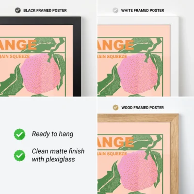 Three framed poster options: black, white, and wood, with a colorful orange illustration.