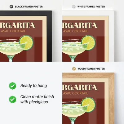 Framed Margarita cocktail poster displayed in black, white, and wood frames