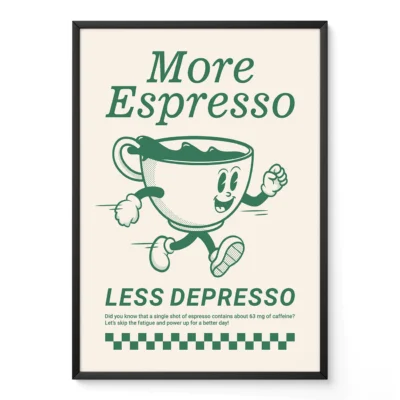 Cream and green vintage coffee poster with dancing espresso cup and retro text “More Espresso, Less Depresso”.