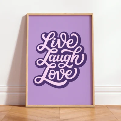 Purple and lavender “Live Laugh Love” quote poster with bold retro lettering.